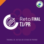 RETA FINAL - TJPR 2023 (CICLOS 2023)